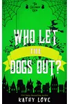 Who Let the Dogs Out