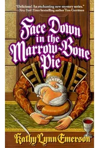 Face Down in the Marrow-Bone Pie