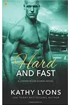 Hard and Fast