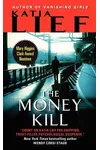 The Money Kill / Dead Rich