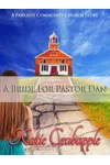 A Bride for Pastor Dan