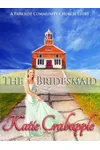 The Bridesmaid