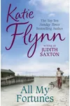 All My Fortunes (As: Judith Saxton)