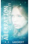 The Aberration of Eden Pruitt