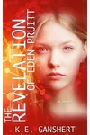 The Revelation of Eden Pruitt