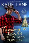 Taming a Texas Christmas Cowboy