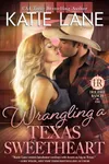 Wrangling a Texas Sweetheart
