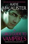 A Girl's Guide to Vampires