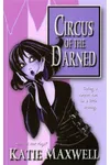 Circus of the Darned (As: Katie Maxwell)