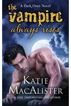 The Vampire Always Rises