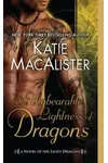 The Unbearable Lightness of Dragons