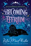 Becoming Effrijim