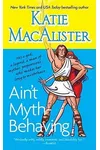 Ain't Myth-Behaving
