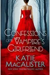 Confessions of a Vampire's Girlfriend