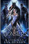 Ravaged by Monsters