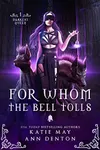 For Whom the Bell Tolls