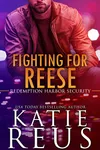 Fighting for Reese