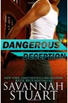 Dangerous Deception (As: Savannah Stuart)