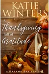 A Thanksgiving Full Of Gratitude