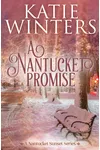 A Nantucket Promise