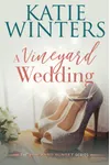 A Vineyard Wedding