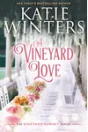 A Vineyard Love