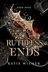 Ruthless Ends
