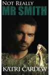 Not Really Mr. Smith