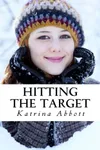 Hitting the Target