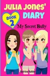 My Secret Bully