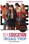Sex Education: The Road Trip