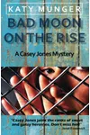 Bad Moon on the Rise