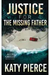 Justice for the Missing Father