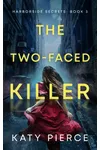 The Two-Faced Killer