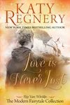 Love is Never Lost: