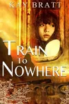 Train to Nowhere