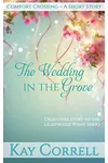 The Wedding in the Grove