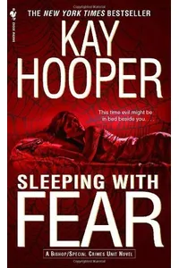Sleeping with Fear