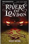 Rivers of London: Volume 1 - Body Work