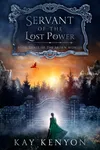 Servant of the Lost Power