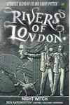 Rivers of London: Volume 2 - Night Witch