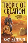 Tropic of Creation