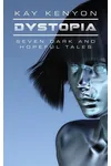 Dystopia