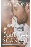 Small Town Scandal