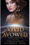 Vivid Avowed