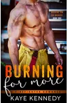 Burning for More