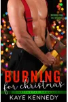 Burning for Christmas