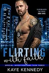 Flirting with Faith