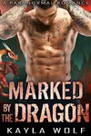 Marked by the Dragon