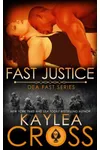 Fast Justice